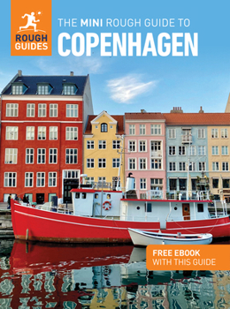 The Mini Rough Guide to Copenhagen: Travel Guide with eBook (Mini Rough Guides)