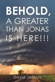 Paperback Behold, a Greater Than Jonas Is Here!!! Book