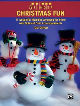Paperback 5 Finger Christmas Fun: 11 Delightful Melodies Arranged for Piano with Optional Duet Accompaniments Book
