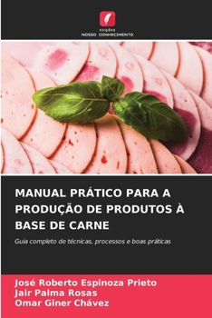 Paperback Manual Prático Para a Produção de Produtos À Base de Carne [Portuguese] Book