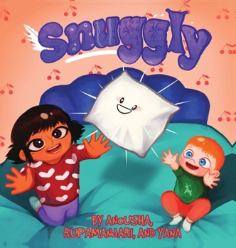 Hardcover Snuggly: A book about sibling love and recycling of old toys Book