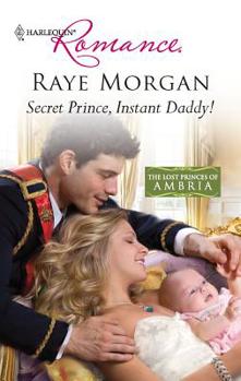 Mass Market Paperback Secret Prince, Instant Daddy! Book