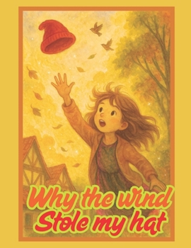 Paperback Why the wind took my hat Book