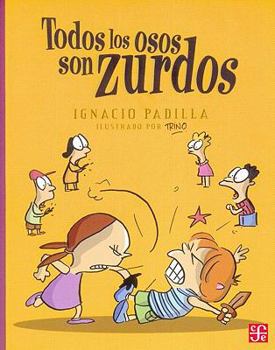 Paperback Todos los Osos Son Zurdos [Spanish] Book