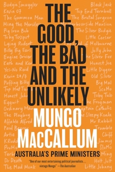 Paperback The Good, the Bad and the Unlikely: Updated 2019 edition Book