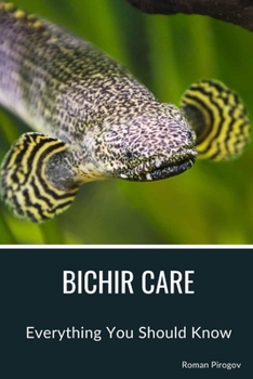 Paperback Bichir Care: Everything You Should Know Book
