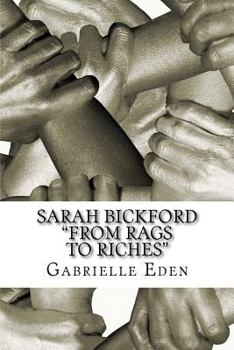 Paperback Sarah Bickford: "From Rags To Riches" Book