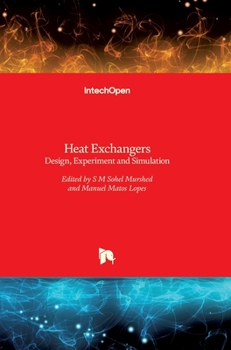 Hardcover Heat Exchangers: Design, Experiment and Simulation Book