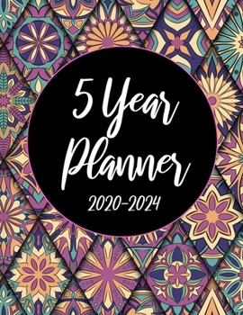 2020-2024 5 Year Planner: Mandala 60 Months Appointment Calendar 5 year Monthly Planner 8.5 x 11 Business Planners and Journal Agenda Schedule Organizer Logbook With Holidays and Inspirational Quotes