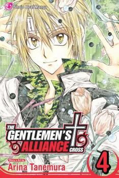 The Gentlemen's Alliance †, Vol. 4 - Book #4 of the Gentlemen's Alliance