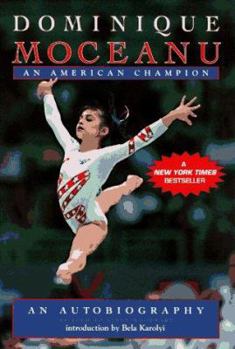 Paperback Dominique Moceanu: An American Champion Book