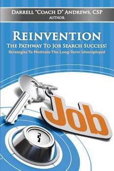 Paperback Reinvention-The Pathway To Job Search Success! Book