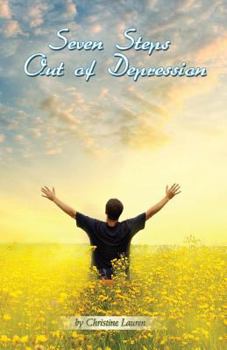 Paperback Seven Steps Out of Depression Book