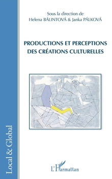 Paperback Productions et perceptions des créations culturelles [French] Book