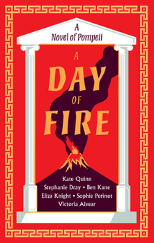 Paperback A Day of Fire: A Novel of Pompeii Book
