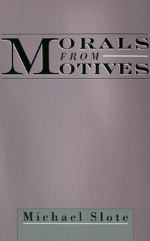 Paperback Morals from Motives Book