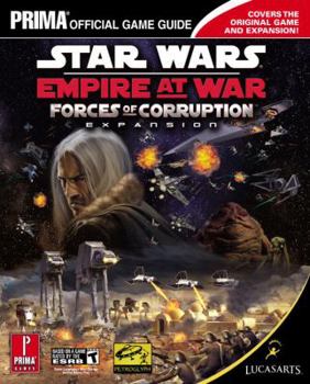 Paperback Star Wars Empire at War: Forces of Corruption: Prima Official Game Guide Book