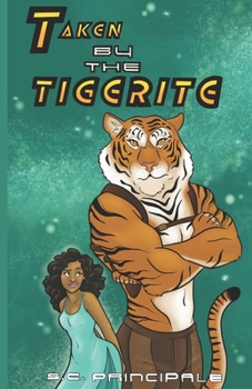 Paperback Taken by the Tigerite Book
