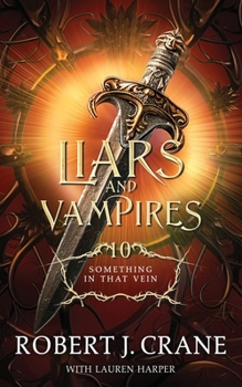 Something In That Vein (Liars and Vampires)