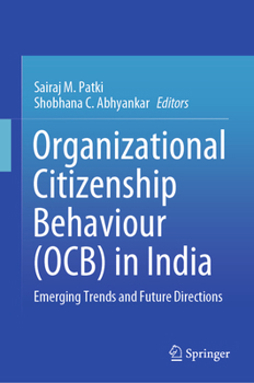 Hardcover Organizational Citizenship Behaviour (Ocb) in India: Emerging Trends and Future Directions Book