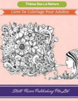 Thème Des La Nature: Livre de coloriage pour adultes