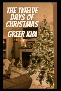 The Twelve Days of Christmas