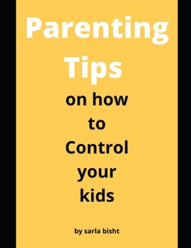 Paperback Parenting Tips on how to Control your kids Book