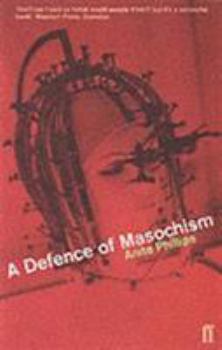 A Defense of Masochism