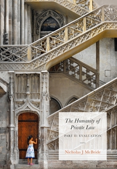 Hardcover The Humanity of Private Law: Part II: Evaluation Book