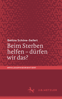 Paperback Beim Sterben Helfen - Dürfen Wir Das? [German] Book