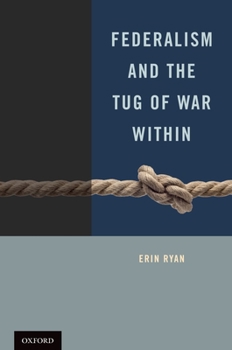 Hardcover Federalism and the Tug of War Within Book