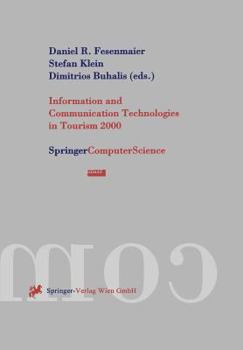 Paperback Information and Communication Technologies in Tourism 2000: Proceedings of the International Conference in Barcelona, Spain, 2000 Book