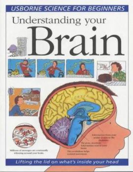 Paperback Understanding Your Brain (Science for Beginners Series) Book
