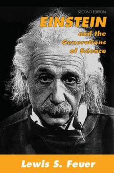 Hardcover Einstein and the Generations of Science Book