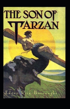 Paperback The Son of Tarzan (Tarzan #16) Annotated Book