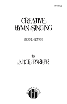 Paperback Creative Hymn Singing Book