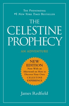 The Celestine Prophecy - Book #1 of the Celestine Prophecy