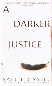 A Darker Justice (Mary Crow Book 2) - Book #2 of the Mary Crow