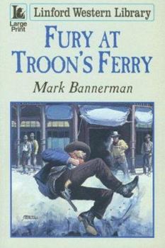 Paperback Fury at Troon's Ferry [Large Print] Book