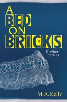 Paperback A Bed on Bricks Book
