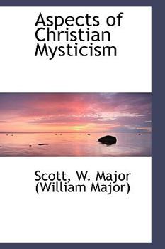 Paperback Aspects of Christian Mysticism Book