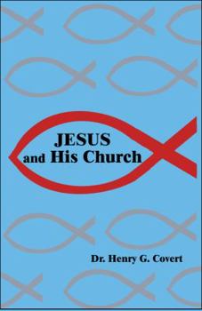 Paperback Jesus and His Church Book