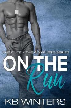 On The Run - The Complete Series - Book  of the Elite - Boomer and Player