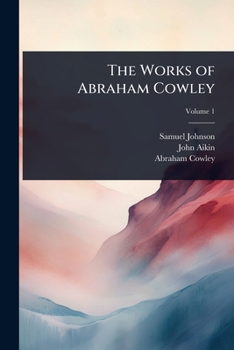 The Works of Abraham Cowley