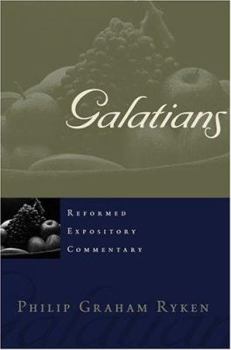 Galatians (Reformed Expository Commentary) - Book  of the Reformed Expository Commentary