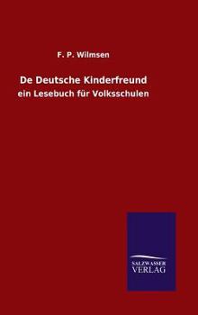 Hardcover De Deutsche Kinderfreund [German] Book