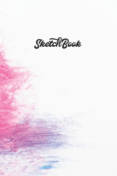 Paperback Sketch Book: Notebook for Drawing, Doodling or Sketching: 100 Pages, ( Blank Paper Drawing and Write Journal ) Sketchbooks For Kids Book