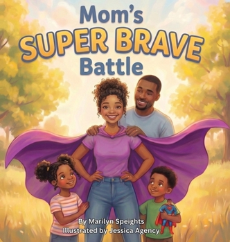 Hardcover Mom's Super Brave Battle Book