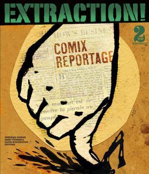 Paperback Extraction!: Comix Reportage Book