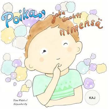 Paperback Poika, joka unohti nimensä KAJ [Finnish] Book